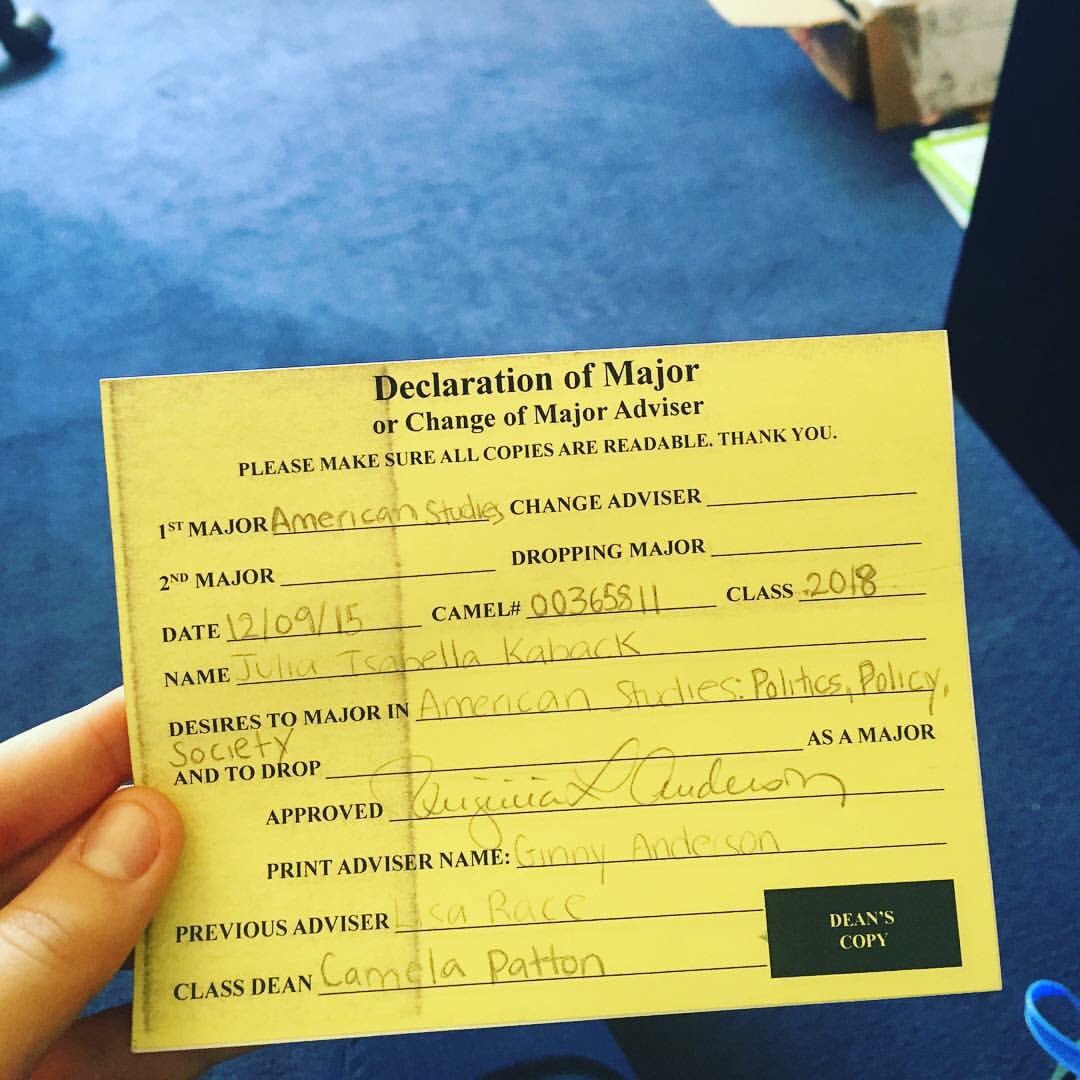 A photo of Julia Kaback's  declaration of Major document. It lists her major, American Studies, the date, 12/09/15, and her new advisor, Ginny Anderson.