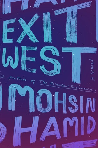 Cover of Exit West by Mohsin Hamid