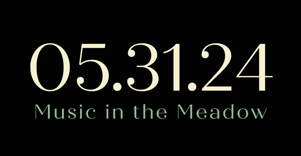 2024 Music in the Meadow Save the Date